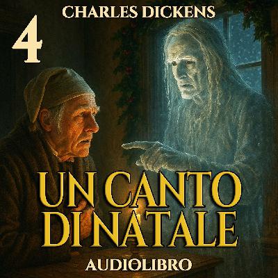 Un Canto di Natale - Strofa 4 - Audiolibro