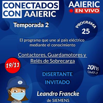Conectados con AAIERIC – Contactores, Guardamotores y Más - Siemens - Temporada 2 - Programa 25
