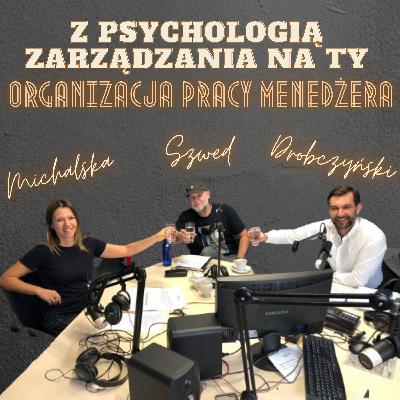 Organizacja pracy menedżera (i nie tylko)