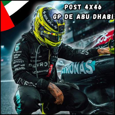 4x46 Post GP de Abu Dhabi de F1- McLaren campeón 26 años después I Despedidas cariñosas