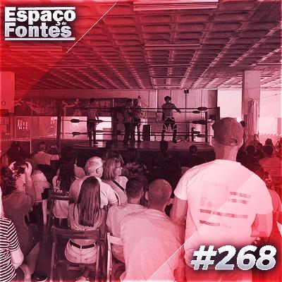 Espaço Do Fontes #268 - Análise: APW Regressa (Parte II)!