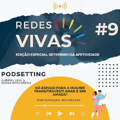 Há espaço para mulher trans e travesti amar e ser amada?