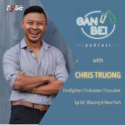 Blazing a New Path — Chris Truong Blazing a New Path — Chris Truong