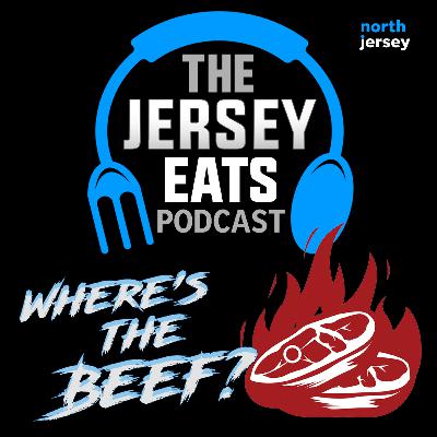 The Jersey Eats Podcast: Where's the beef?