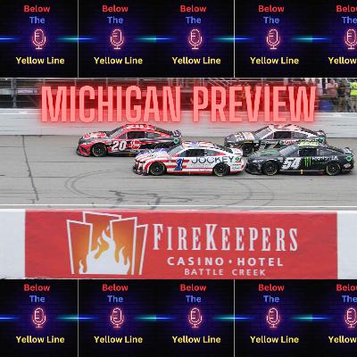 #273 - Previewing the NASCAR Cup Series in Michigan