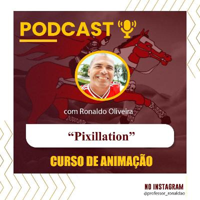 Animação em Pixillation