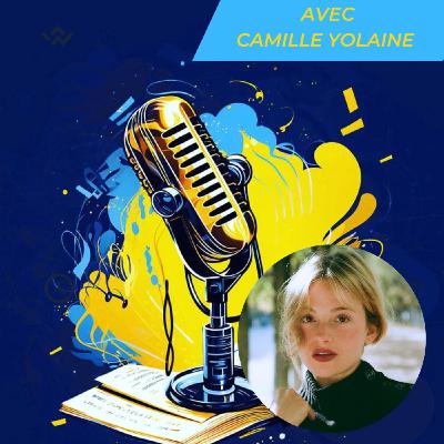 Entretien avec Camille Yolaine