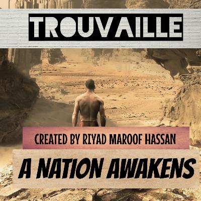 Trouvaille | EP 01: A Nation Awakens | The Clippers Podcast