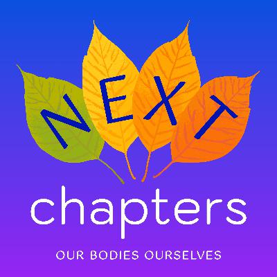 Wisdom from the Founders of Our Bodies Ourselves