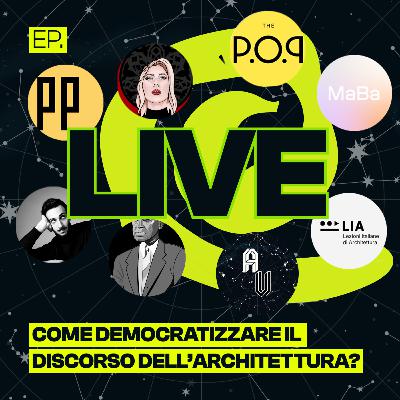 Milano Arch Week LIVE Come democratizzare il discorso dell'architettura?