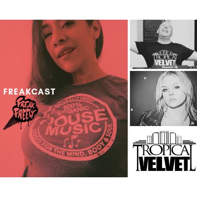 Freakcast-11Oct2019-TropicalVelvet