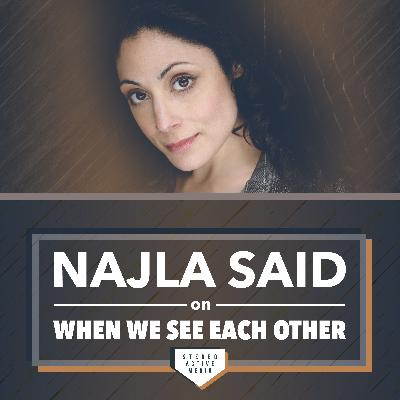 Ep 2.2 – Najla Said