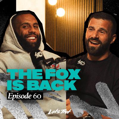 EPISODE 60 - The Fox is BACK! EPISODE 60 - The Fox is BACK!