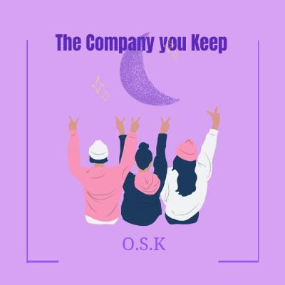 The company you keep Vol.4🎧