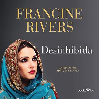 Desinhibida (Audiolibro) | Prueba Gratis