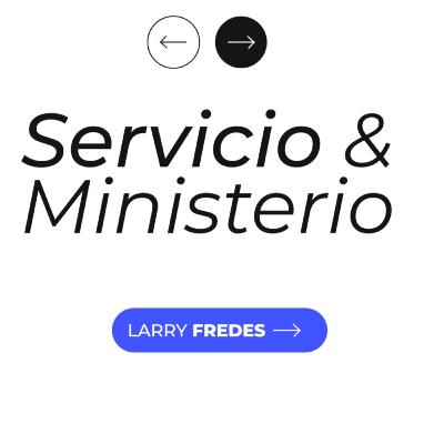 Servicio y Ministerio - Larry Fredes