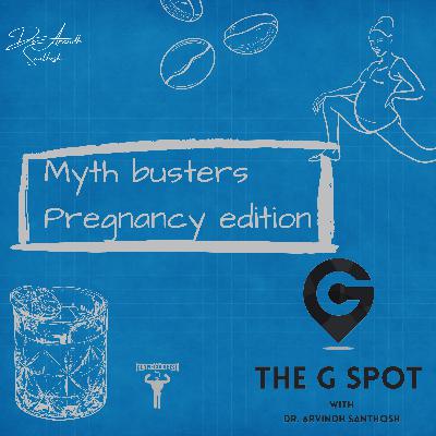 #22 Myth Busters Pregnancy Edition: From Cravings to Caffeine and Everything In Between