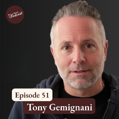 The Grit, The Glory, and The GOAT: Tony Gemignani & A 35-Year Pizza Legacy: Episode 51