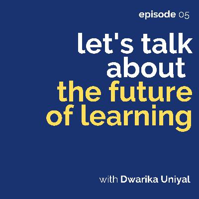 What is the future of learning in this rapidly changing world? What is the future of learning in this rapidly changing world?