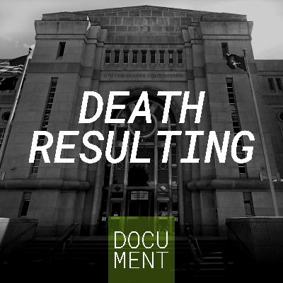 Introducing Document S3: Death Resulting