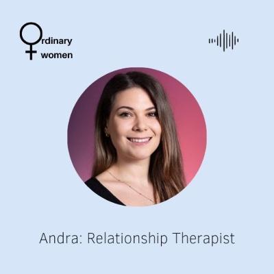 Andra: Relationship Therapist Andra: Relationship Therapist