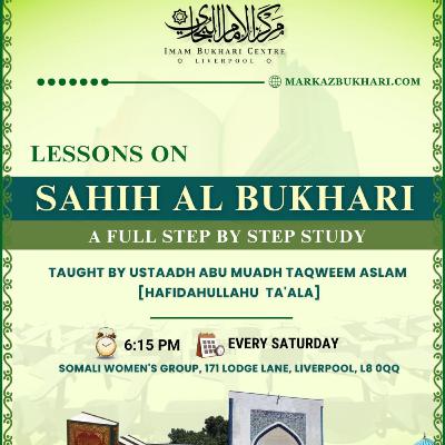 Sahih Al Bukhari: Chapter of Revelation Lesson 4 Sahih Al Bukhari: Chapter of Revelation Lesson 4