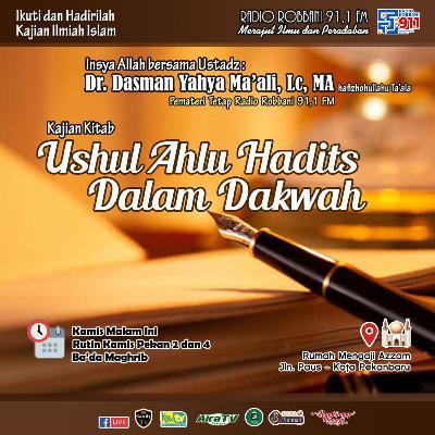 15.Ushul Ahli Hadits Dalam Dakwah
