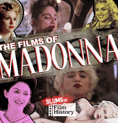 Episode 75: The Films of Madonna