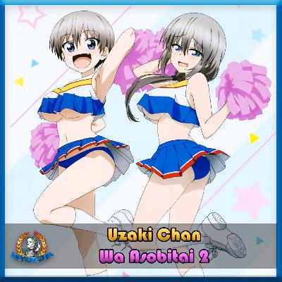 Más Músculos, Más Pechos y Más Diversión 🏋️‍♂️ Uzaki Chan 2