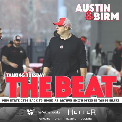The Beat: Ohio State gets back to work, questions for Buckeyes OC Arthur Smith The Beat: Ohio State gets back to work, questions for Buckeyes OC Arthur Smith