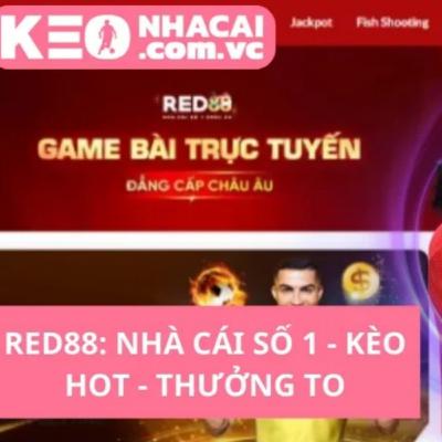 Red88: Thương hiệu nhà cái hàng đầu tại Việt Nam Red88: Thương hiệu nhà cái hàng đầu tại Việt Nam