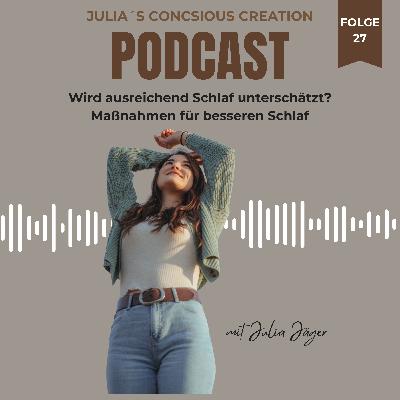 #27 Schlaf - warum er so wichtig ist und wie du deinen Schlaf verbesern kannst