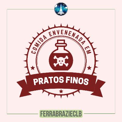 Comida envenenada em pratos finos | Nosso Culto