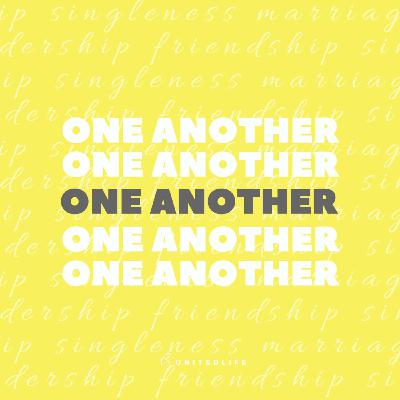 One Another - Leadership & Work - Part 4