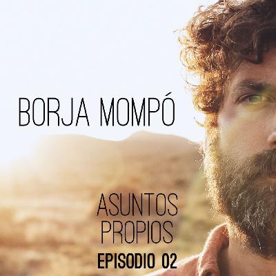 Borja Mompó - Asuntos Propios