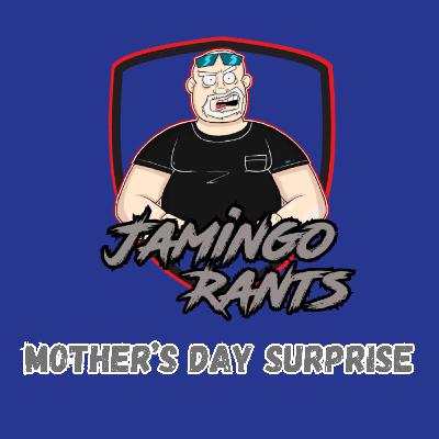 Mother's Day Surprise | Episode 38