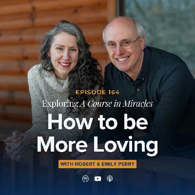How to be More Loving