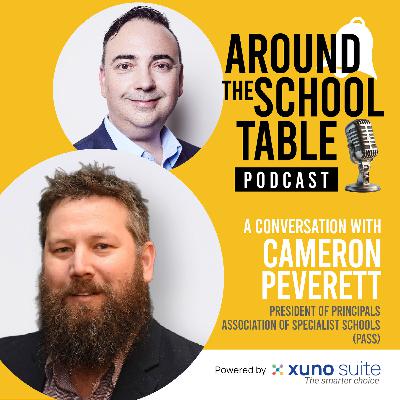 Episode 8: Cameron Peverett – Purposeful Leadership in Specialist Schools – Around the School Table by Xuno Suite Episode 8: Cameron Peverett – Purposeful Leadership in Specialist Schools – Around the School Table by Xuno Suite