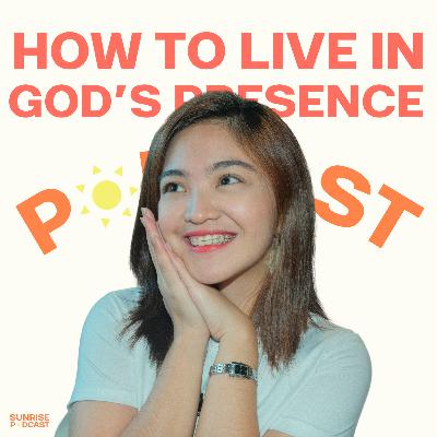 Living in God's Presence Living in God's Presence