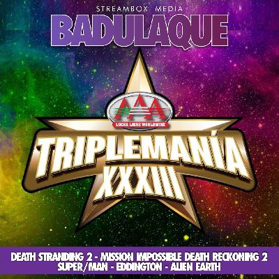 TRIPLEMANIA XXXIII TRIPLEMANIA XXXIII