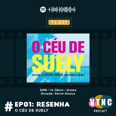 Resenha #1 - O céu de Suely.