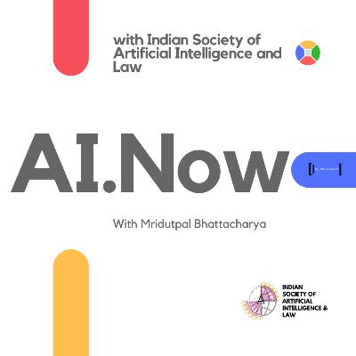 AI Now | Episode 3 | Season 1 | Emmanuel Goffi, Bogdan Grigorescu & Abhivardhan