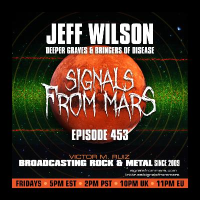 Jeff Wilson - Deeper Graves & Bringers Of Disease