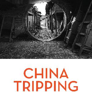 China Tripping (Part 1) - Paul Pickowicz, Perry Link, Jeremy Murray