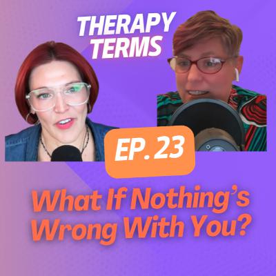 Therapy Terms (Ep. 23)