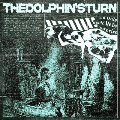 The Dolphin’s Turn