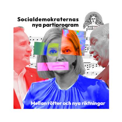 Socialdemokraternas nya partiprogram - mellan rötter och nya riktningar