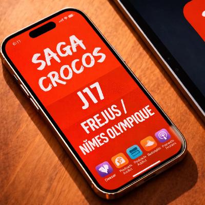 Episode 265 -SagaCrocos - Fréjus / Nîmes Olympique.J17 Episode 265 -SagaCrocos - Fréjus / Nîmes Olympique.J17