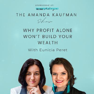 Why Profit Alone Won't Build Your Wealth