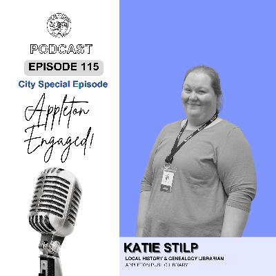 Episode 115: Katie Stilp - Local History Librarian